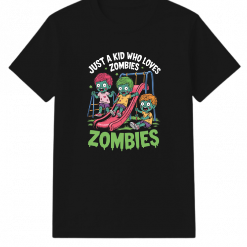 Just A Kid Who Loves Zombies Funny Cartoon T-Shirt